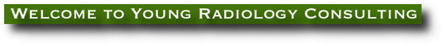  Welcome to Young Radiology Consulting
